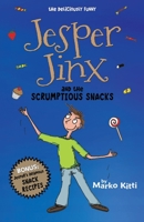 Jesper Jinx and the Scrumptious Snacks 1517032814 Book Cover