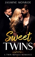 Sweet Twins: A Twin Menage Romance B08DPZBZ3R Book Cover