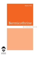 Bermicothrine (French Edition) 2342156952 Book Cover