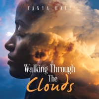 Walking Through the Clouds 1984577956 Book Cover