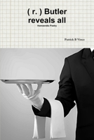 ( r. ) Butler reveals all: Homoerotic Poetry 1312939508 Book Cover