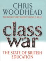 Class War 0316859974 Book Cover