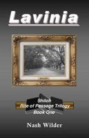 Lavinia - Shiloh Rite of Passage Trilogy 0615241905 Book Cover