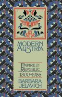 Modern Austria: Empire and Republic, 18151986