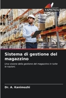 Sistema di gestione del magazzino: Una visione della gestione del magazzino in tutte le nazioni. 6206290077 Book Cover