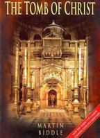 The Tomb of Christ 0750919264 Book Cover