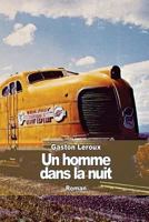 Un Homme dans la nuit 1548839876 Book Cover