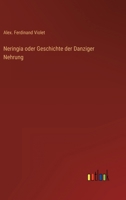 Neringia oder Geschichte der Danziger Nehrung 3368423649 Book Cover