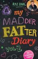 My Madder Fatter Diary 1444754289 Book Cover
