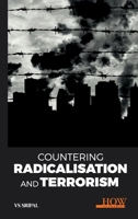 Countering Radicalisation and Terrorism 9395522127 Book Cover
