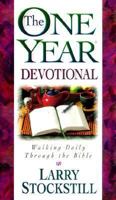 The One Year Devotional: Walking Daily Through the Bible 0830721940 Book Cover