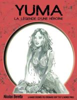 Yuma: La Legende D'Une Heroine 2981368206 Book Cover