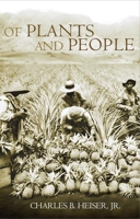 Of Plants and People 0806124105 Book Cover