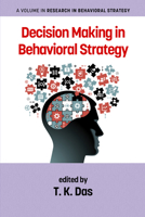 Decision Making in Behavioral Strategy 1681236575 Book Cover