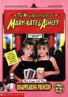 The Case of the Disappearing Princess (The New Adventures of Mary-Kate and Ashley, #9) 0439060435 Book Cover