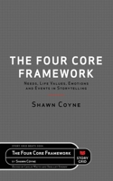 The Four Core Framework 1645010163 Book Cover