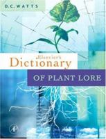 Dictionary of Plant Lore 012374086X Book Cover