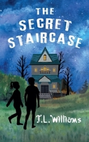 The Secret Staircase (The Secet Staircase) 1738595153 Book Cover