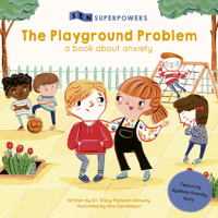 The Playground Problem: A Book about Anxiety 0711243255 Book Cover