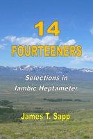 14 Fourteeners : Selections in Iambic Heptameter 1794836012 Book Cover