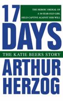 17 Days: The Katie Beers Story 0061007234 Book Cover
