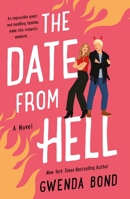 The Date from Hell 1250771765 Book Cover