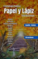 II Antología Poética Papel y Lápiz Edición Europa (Spanish Edition) B0CHLC8FGV Book Cover