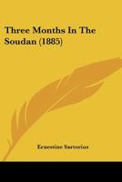 Three Months in the Soudan 1241498393 Book Cover