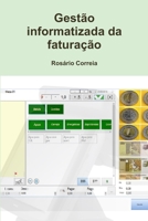 Gestão informatizada da faturação 1329601475 Book Cover