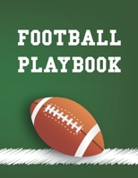 Football Playbook: A Professional Football Notebook with complete field diagrams for designing successful plays strategies B0858V126W Book Cover