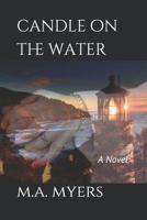 Candle on the Water 0997551615 Book Cover