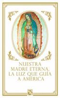 Nuestra Madre Eterna, La Luz Que Gua a Amrica 6070745248 Book Cover