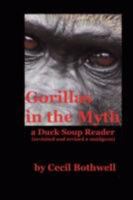 Gorillas in the Myth 0615189695 Book Cover