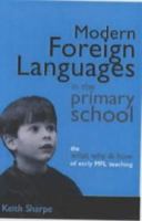Modern Foreign Languages in Primary School 0749436093 Book Cover