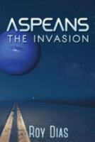 Aspeans The Invasion 1512186961 Book Cover