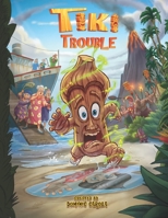 Tiki Trouble 0990492257 Book Cover