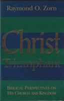 Christ Triumphant 0851516963 Book Cover