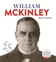 William McKinley (United States Presidents B0GMZN1R6G Book Cover