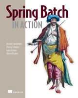 Spring Batch in Action 1935182951 Book Cover