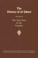 The History of Al Tabari: The Last Years of the Prophet 0887066925 Book Cover