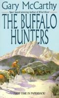 The Buffalo Hunters 0843948841 Book Cover