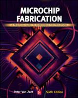Microchip Fabrication: A Practical Guide to Semiconductor Processing 0071356363 Book Cover