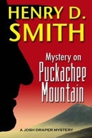 Mystery on Puckachee Mountain 1105711404 Book Cover