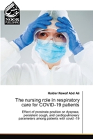 The nursing role in respiratory care for COVID-19 patients 6209081339 Book Cover