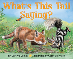 What's This Tail Saying? 1584696613 Book Cover