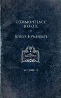 The Commonplace Book of Joshua Humphreys, Volume II 1974598853 Book Cover