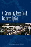 A Community-Based Flood Insurance Option 0309374685 Book Cover