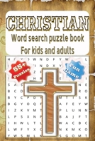 Christian: word searches with easy to read print about church , faith, prayer, and more |6*9 inches ,120 pages| 55+ puzzles gift for vacation , holiday ,and free times B0GP1Y2LYH Book Cover