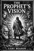 The Prophet's Vision B0GWHHSBQC Book Cover