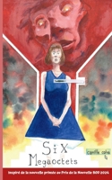 Six Mégaoctets (French Edition) 2322653128 Book Cover